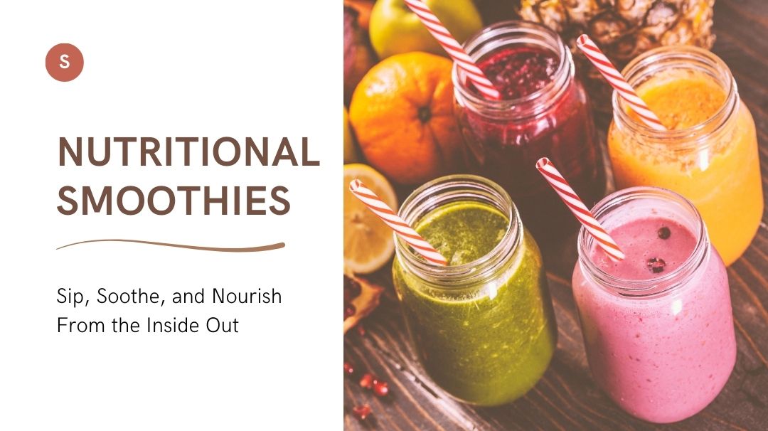 nutritional smoothies