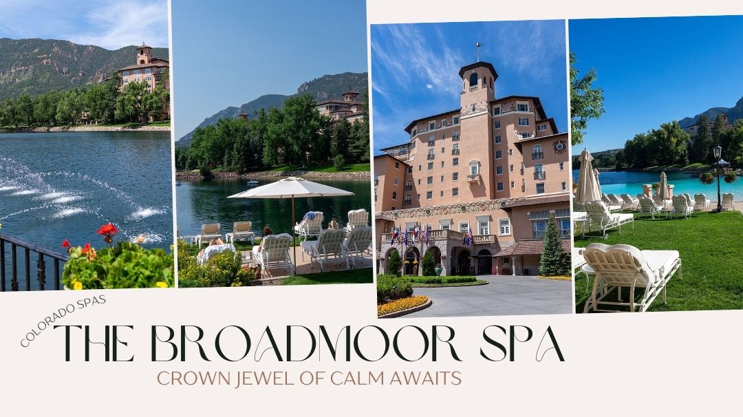 the broadmoor spa