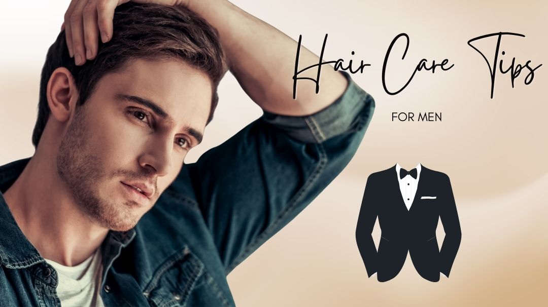 hair care tips for men