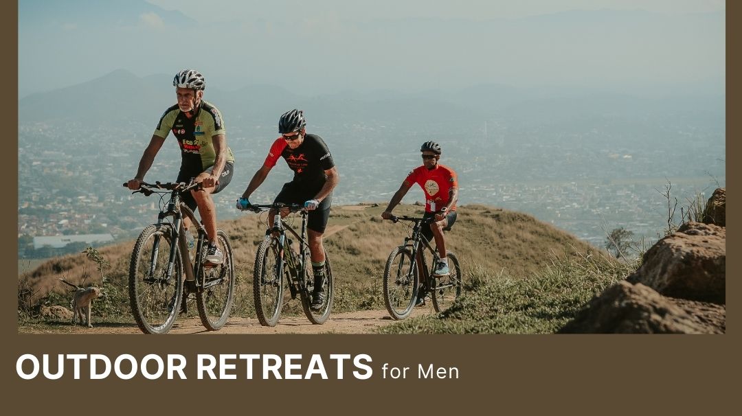 life-changing outdoor retreats every man should experience