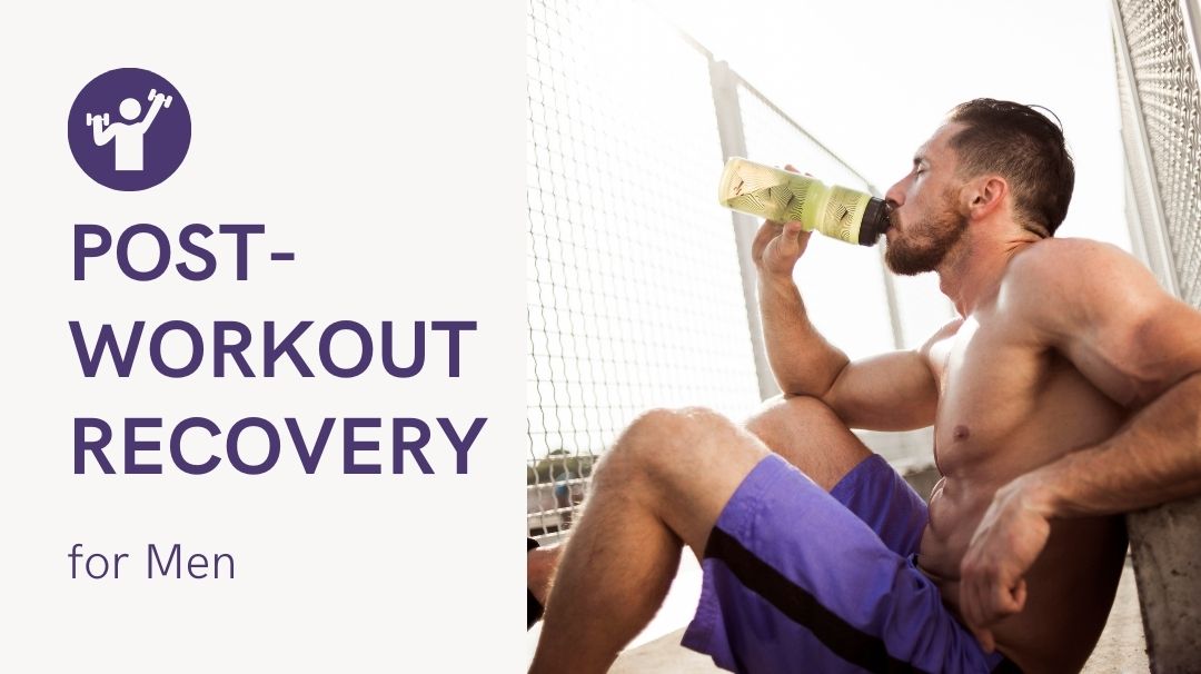 post-workout recovery for men
