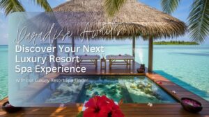 exclusive us luxury resort spa finder